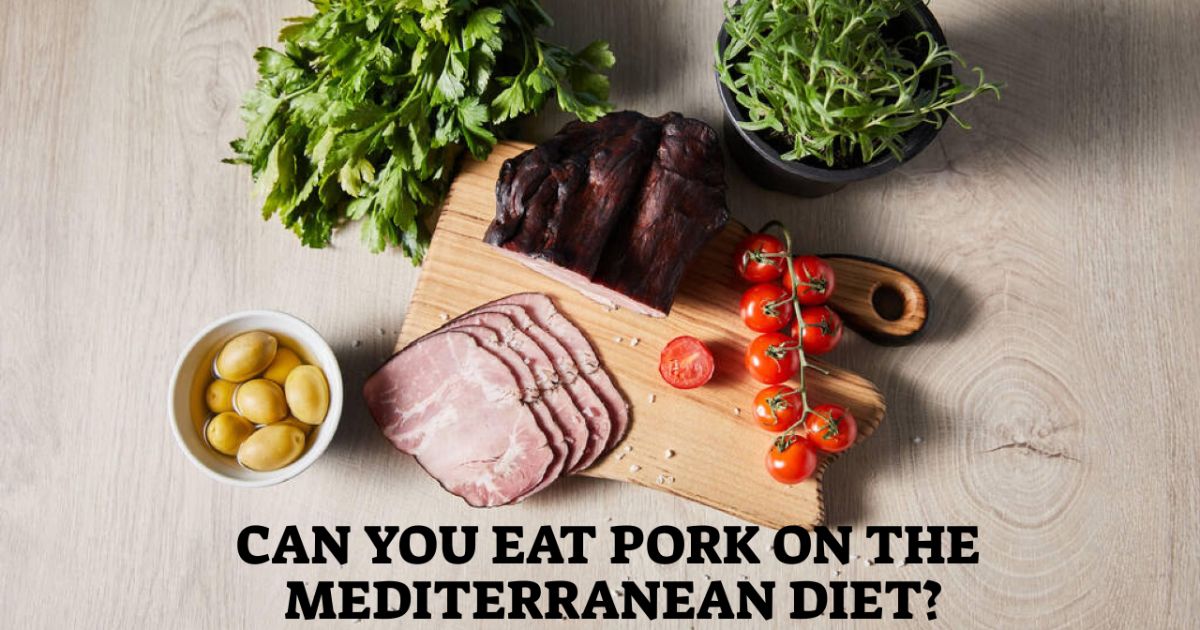 Can You Eat Pork On a Mediterranean Diet