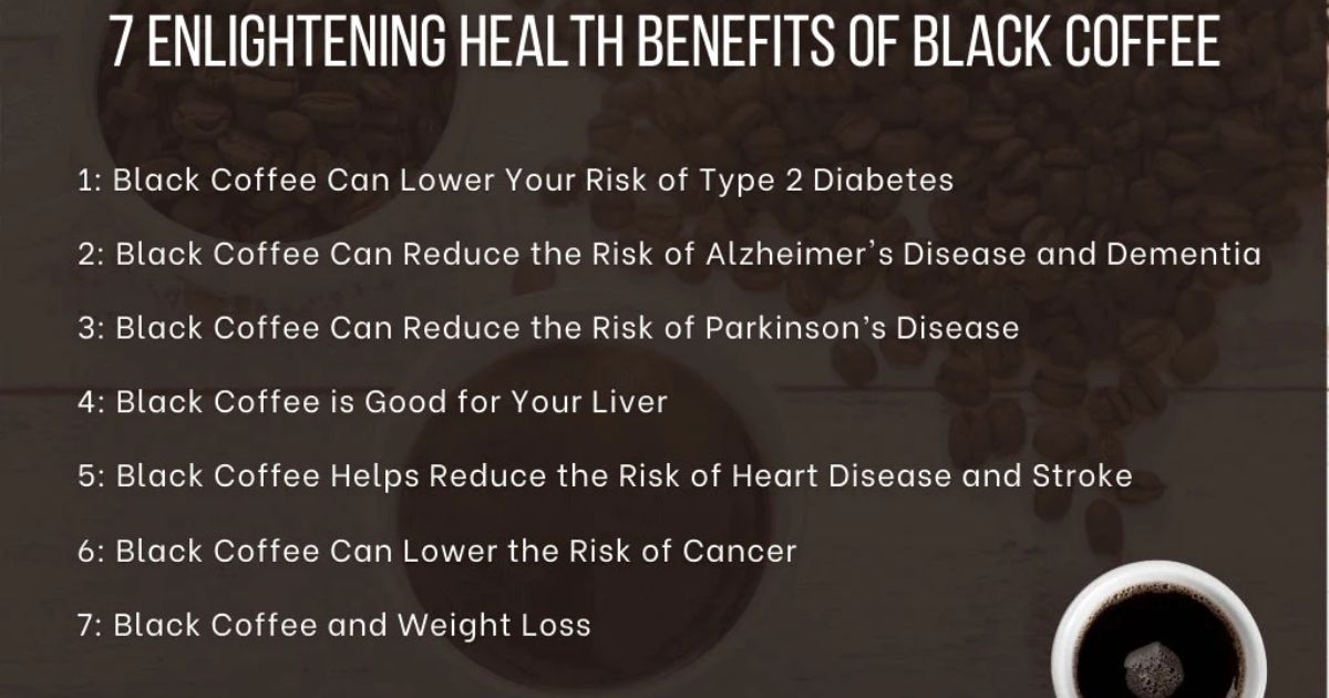 Benefits of Black Coffee?